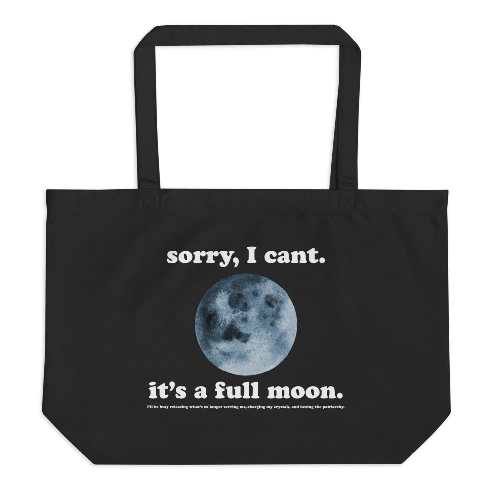 It's a Full Moon Organic Tote Bag Black