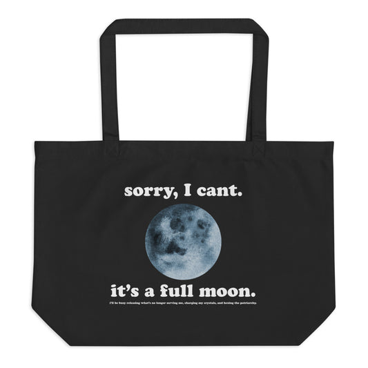 It's a Full Moon Organic Tote Bag Black